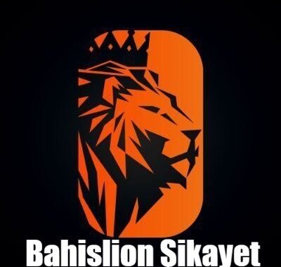 Bahislion Şikâyet